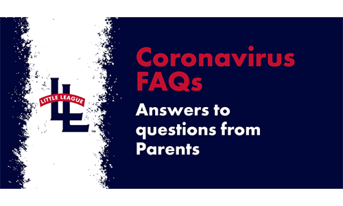 Little League The 2020 FAQ's Parents Need to Know